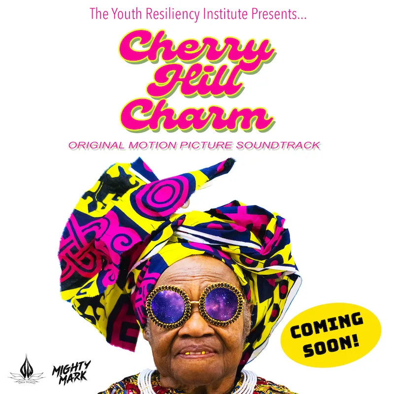 Cherry Hill Charm - Original Motion Picture Soundtrack